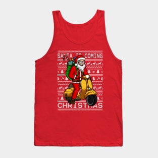 SANTA IS COMING Tank Top